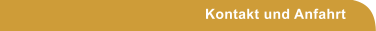 Kontakt und Anfahrt